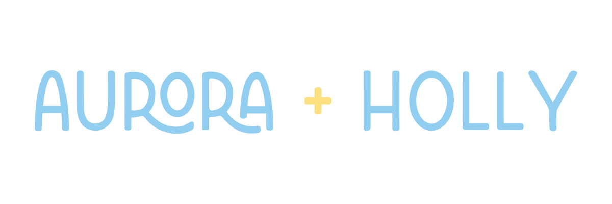 Aurora + Holly